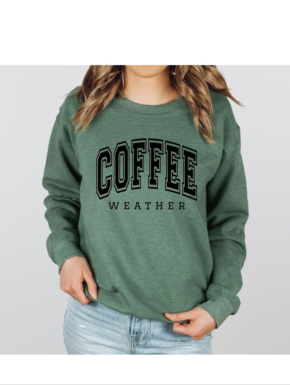 Coffee Weather Sweatshirt